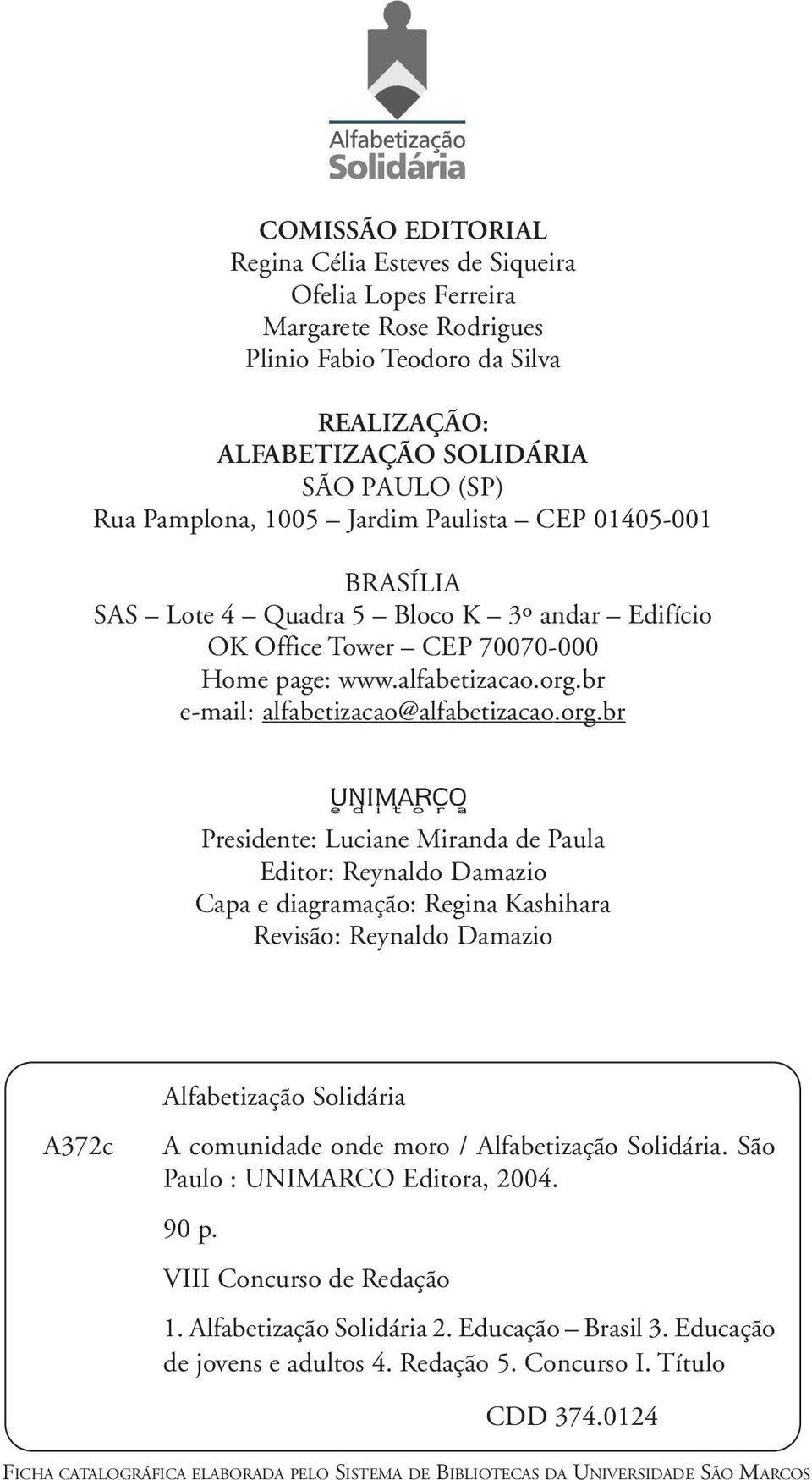 br e-mail: alfabetizacao@alfabetizacao.org.