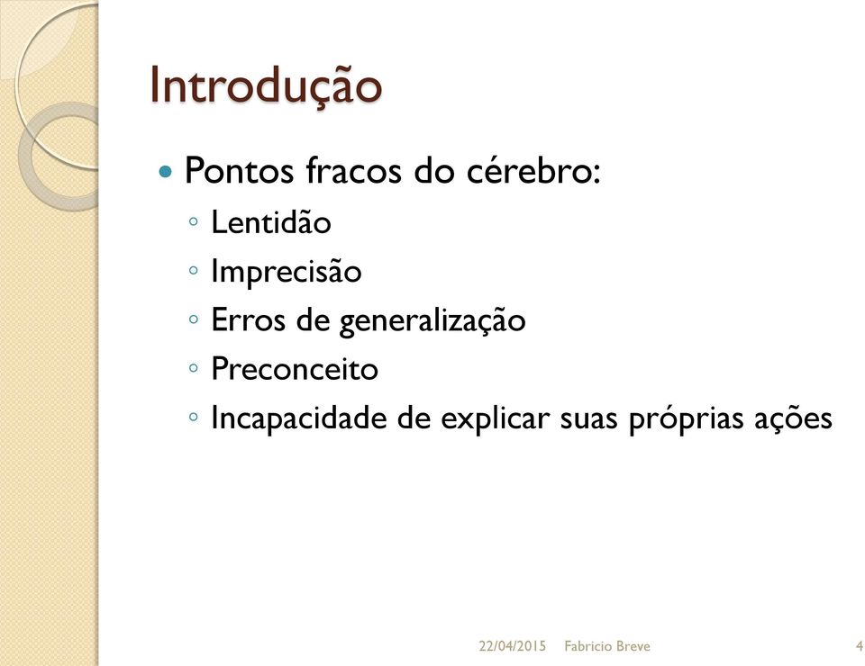 generalização Preconceito Incapacidade