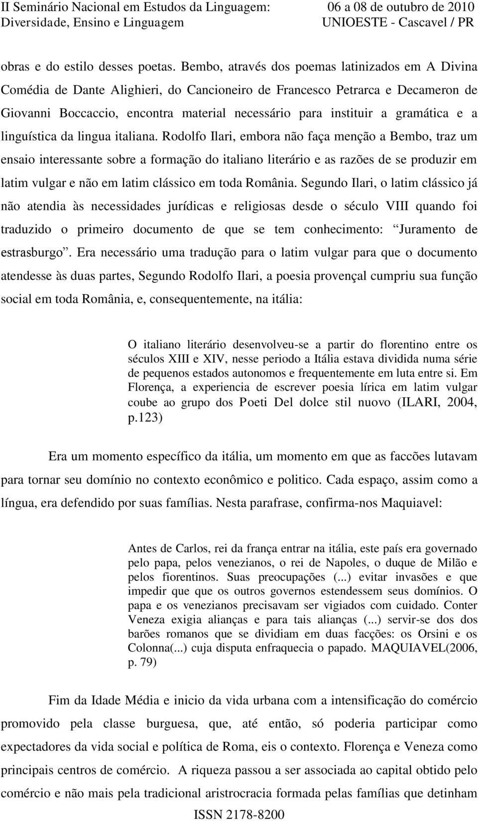 gramática e a linguística da lingua italiana.