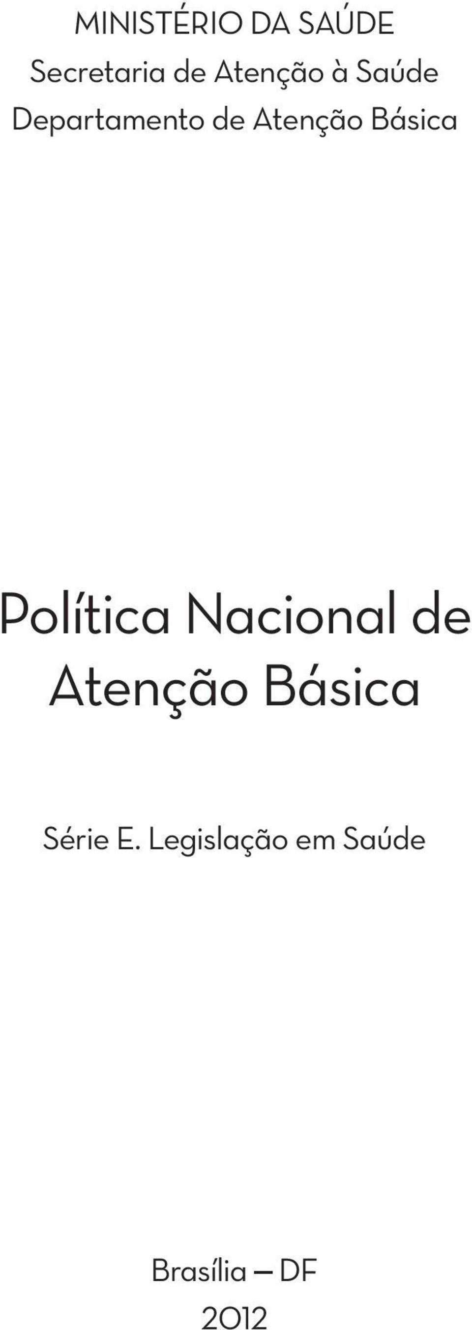 Básica Política Nacional de Atenção