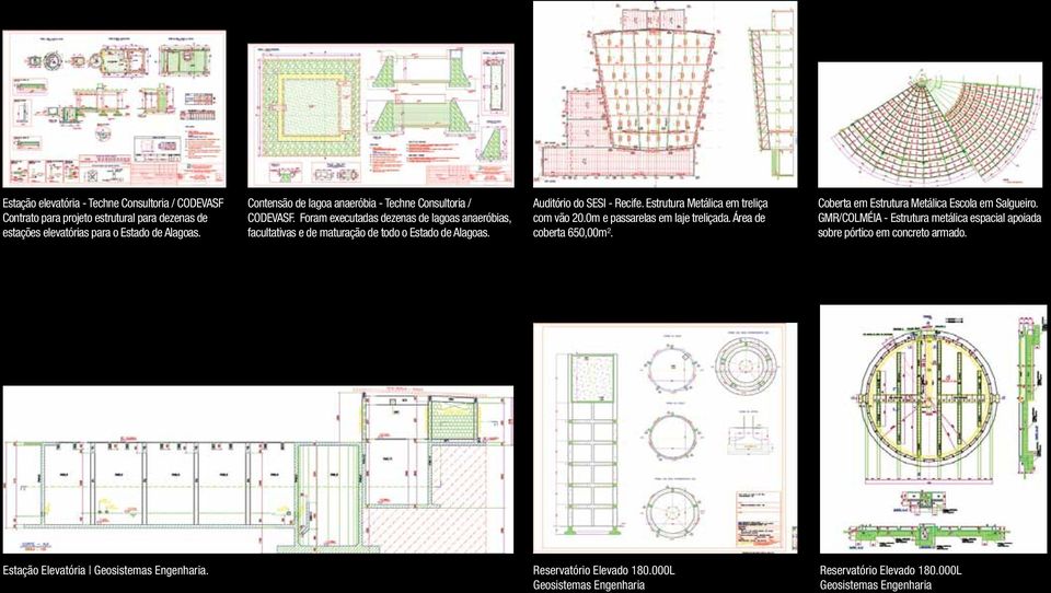 Auditório do SESI - Recife. Estrutura Metálica em treliça com vão 20.0m e passarelas em laje treliçada. Área de coberta 650,00m². Coberta em Estrutura Metálica Escola em Salgueiro.