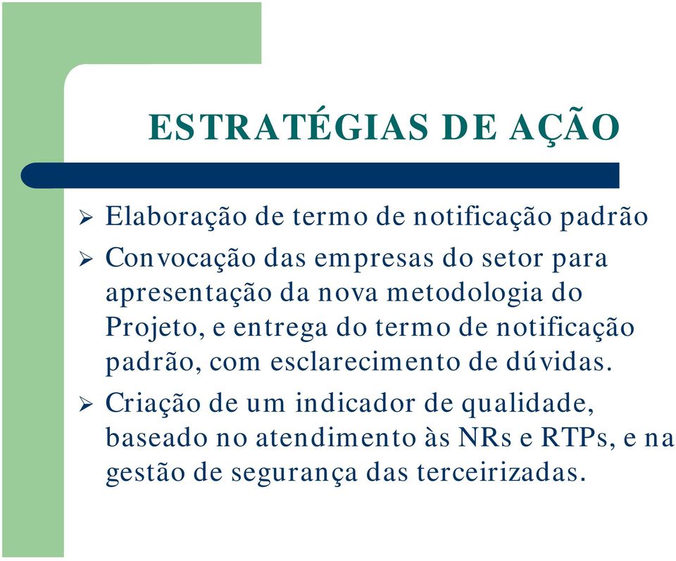 termo de notificação padrão, com esclarecimento de dúvidas.