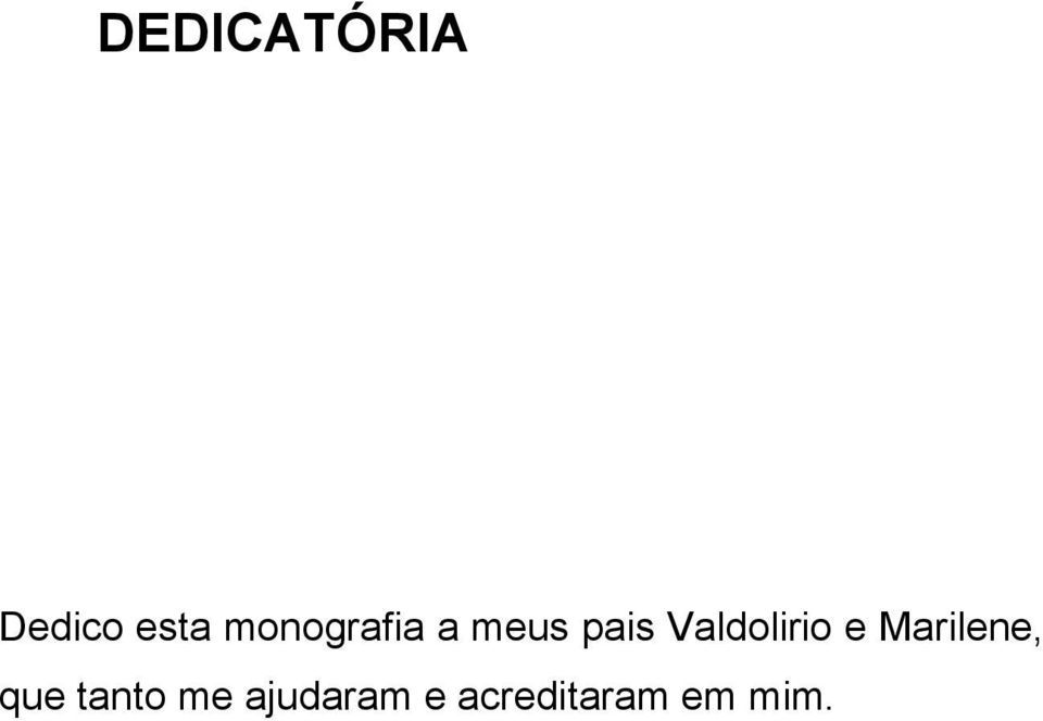 Valdolirio e Marilene, que