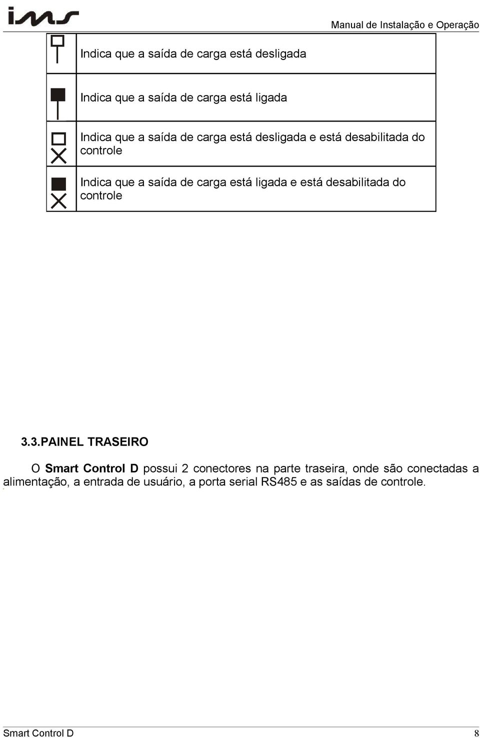 desabilitada do controle 3.