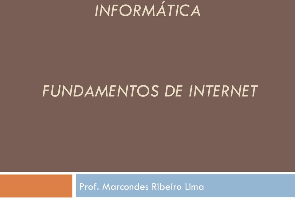 INTERNET Prof.