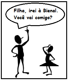 . ( ) No segundo quadrinho, pode-se depreender que o pai pediu para o filho ir pensar um pouco devido ao fato de a criança ter sido insipiente.