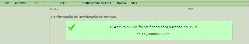 Ao clicar no ícone o Sistema mostra a tela Dados do Negócio do aditivo que se deseja retificar. O usuário deve efetuar o preenchimento, seguindo os passos descritos no tópico 2.1.