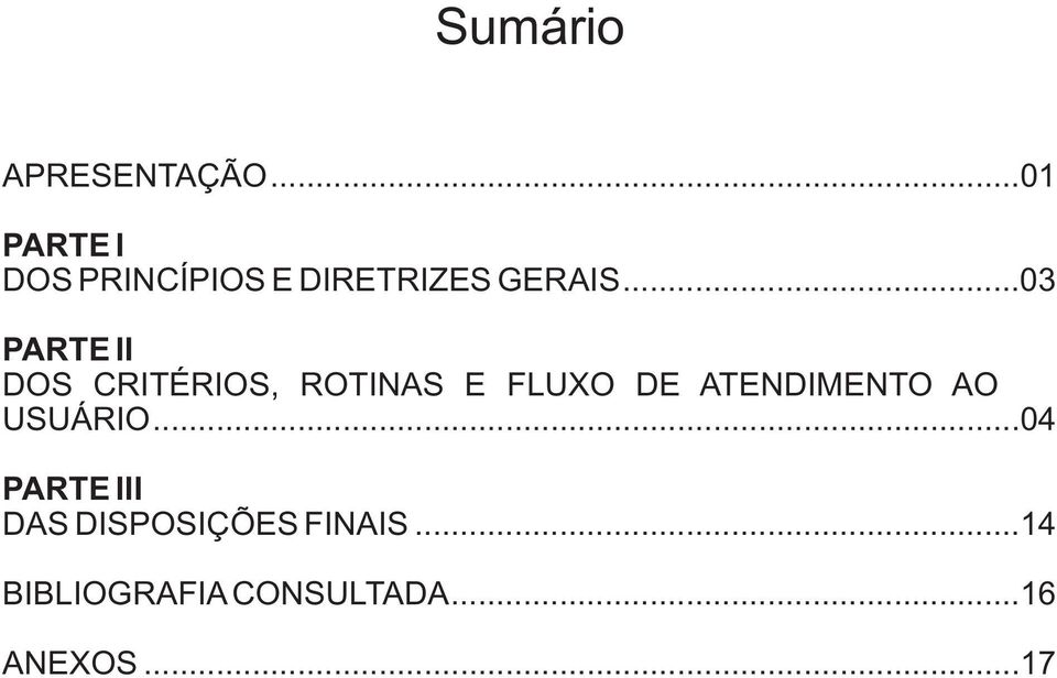 ..03 PARTE II DOS CRITÉRIOS, ROTINAS E FLUXO DE