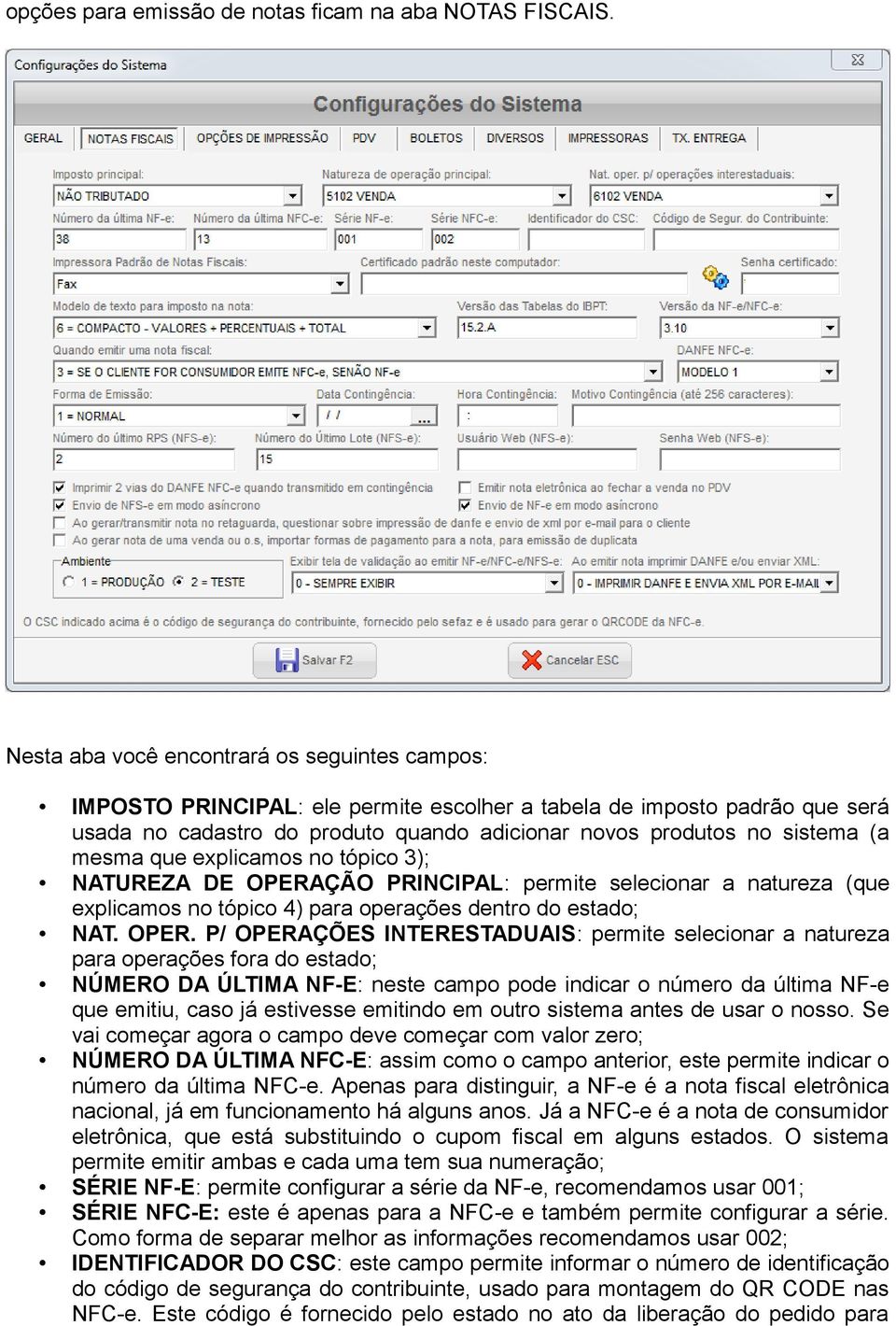 mesma que explicamos no tópico 3); NATUREZA DE OPERA