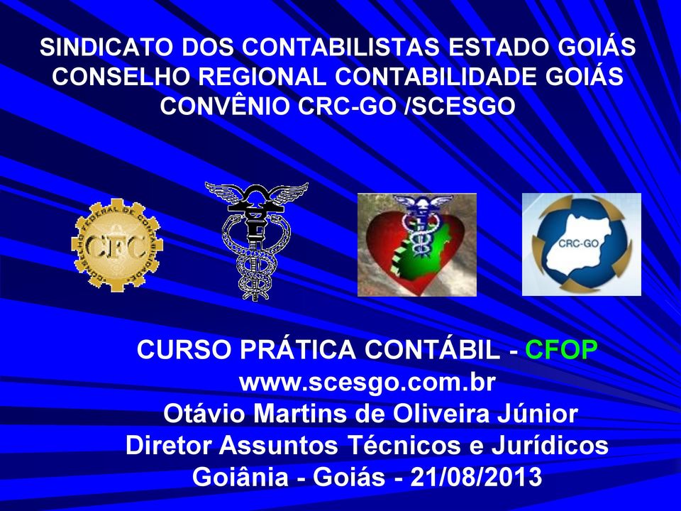 CONTÁBIL - CFOP www.scesgo.com.