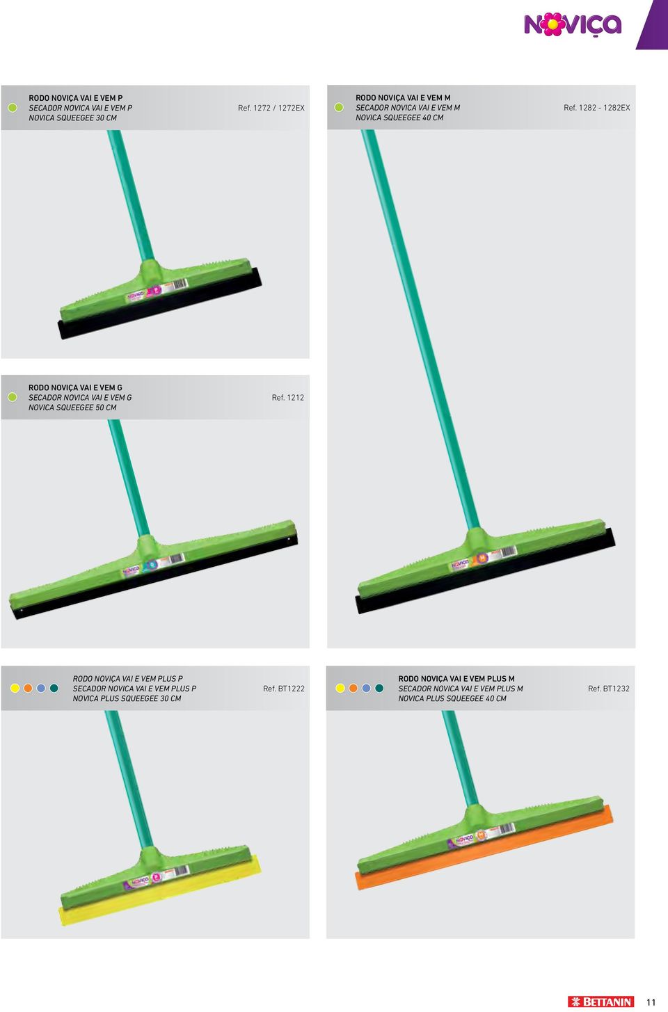 1282-1282EX RODO NOVIÇA VAI E VEM G SECADOR NOVICA VAI E VEM G NoviCa SQUEEGEE 50 CM Ref.