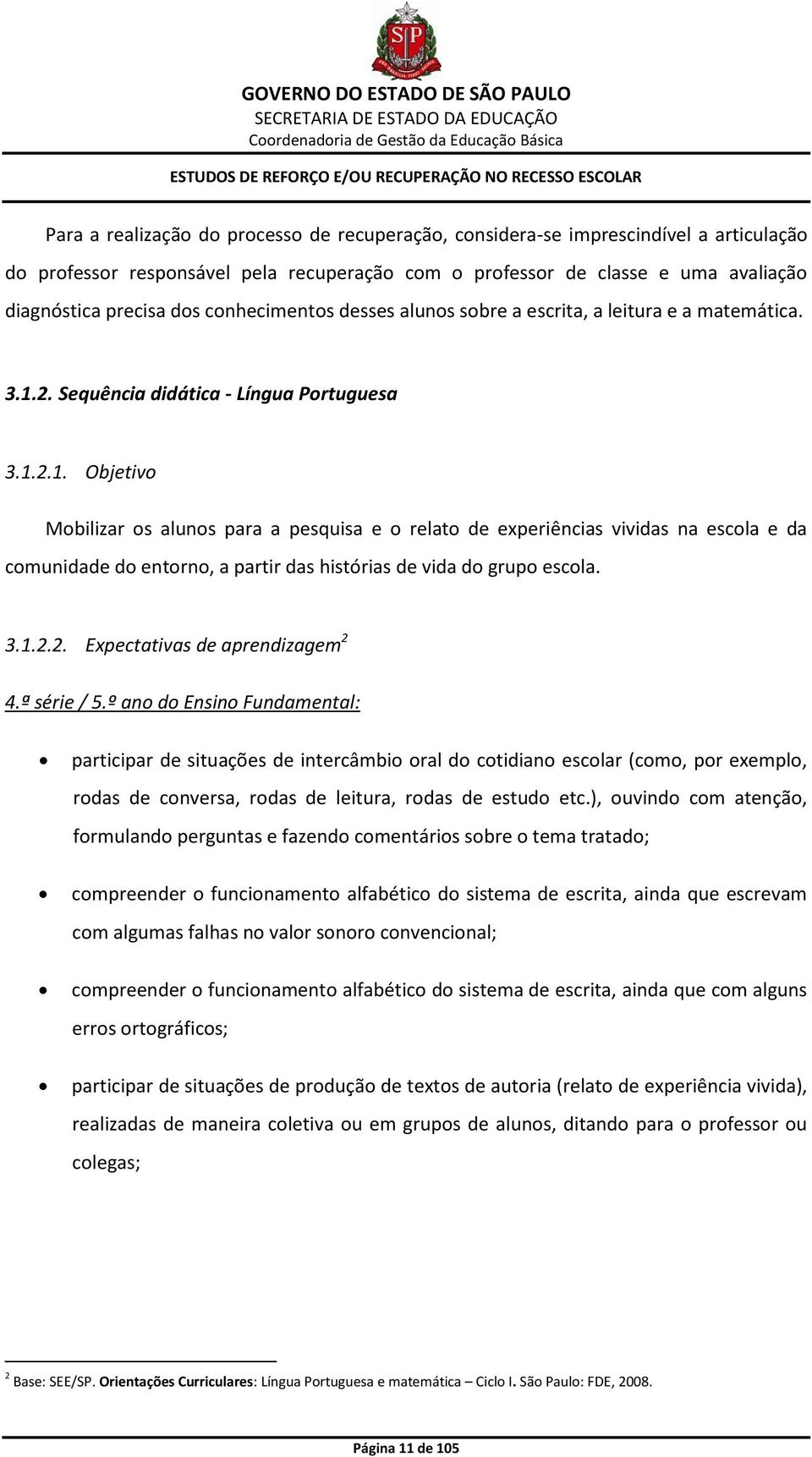 2. Sequência didática - Língua Portuguesa 3.1.