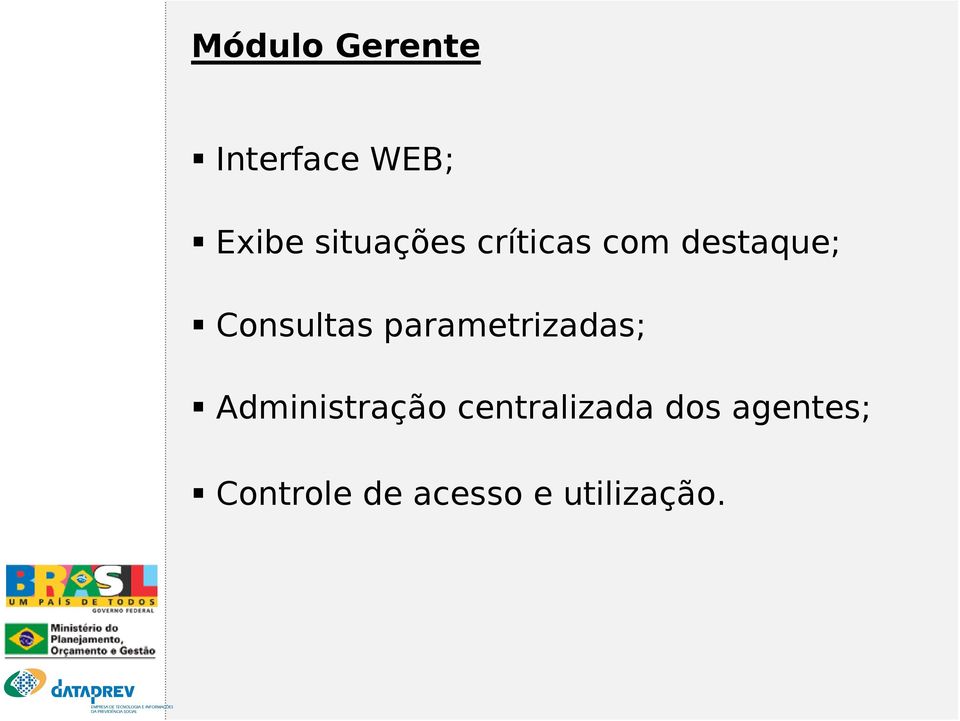 Consultas parametrizadas; Administração