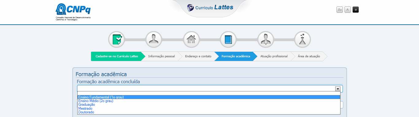 Você está aqui Formação Acadêmica preencha o formulário para passar para a Próxima