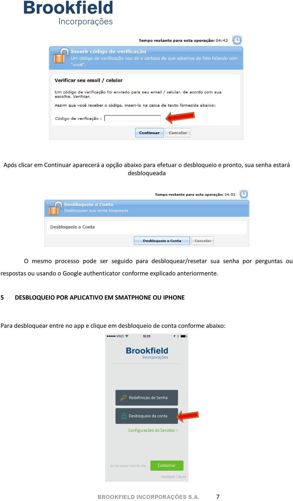 ou usando o Google authenticator conforme explicado anteriormente.