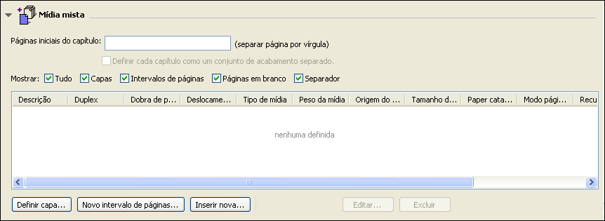 COMMAND WORKSTATION, WINDOWS EDITION 25 PARA DEFINIR ESPECIFICAÇÕES DE MÍDIA MISTA 1 Selecione ou clique com o botão direito do mouse em uma tarefa em spool/em espera na janela Tarefas ativas e