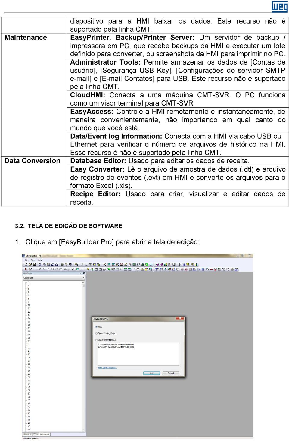 PC. Administrator Tools: Permite armazenar os dados de [Contas de usuário], [Segurança USB Key], [Configurações do servidor SMTP e-mail] e [E-mail Contatos] para USB.