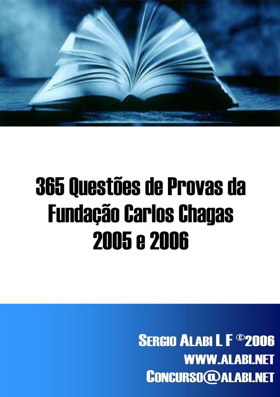 2006 SERGIO ALABI L F 2006 WWW.