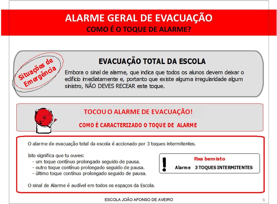 TOQUE DE ALARME?