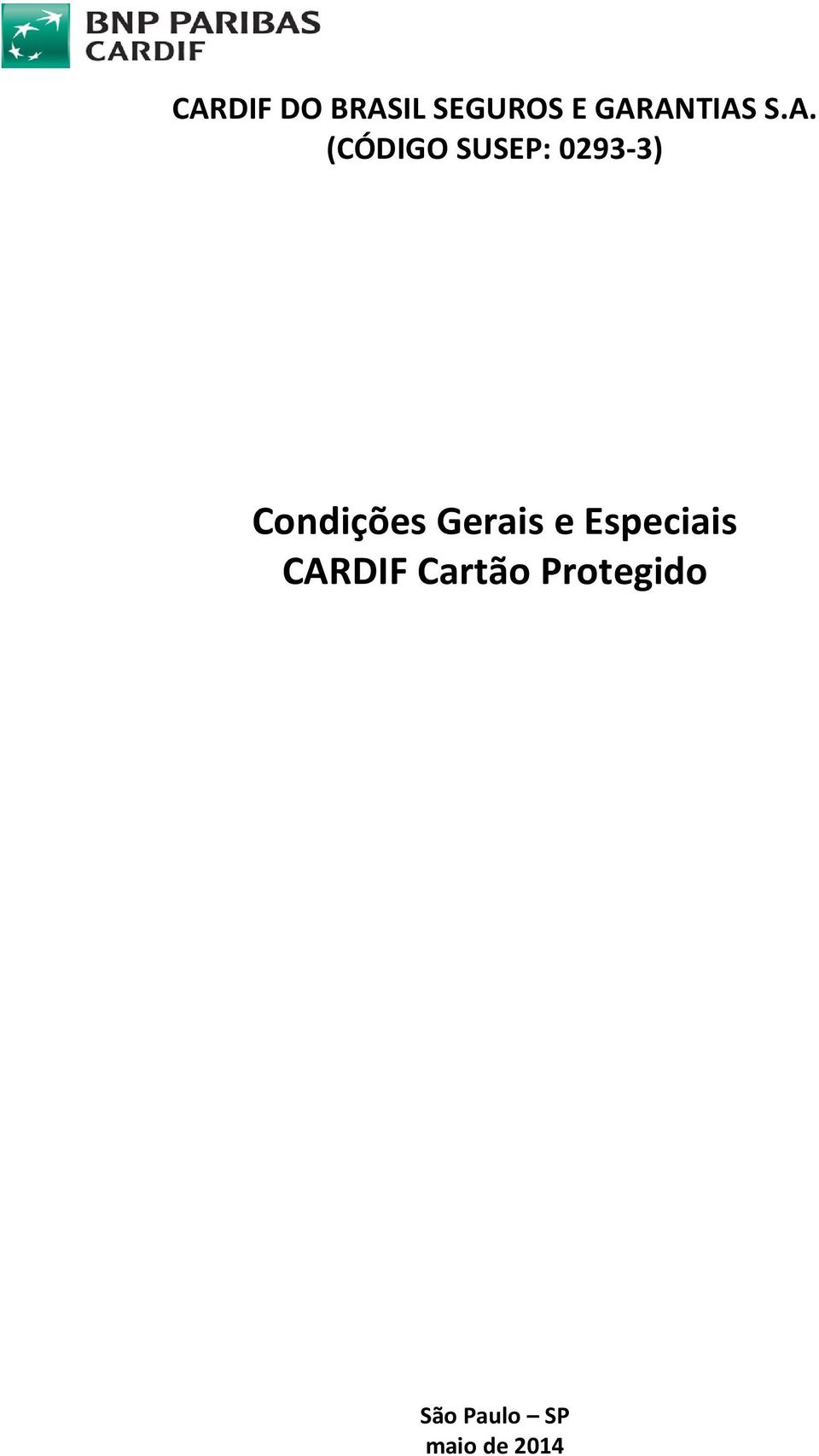 0293-3) Condições Gerais e