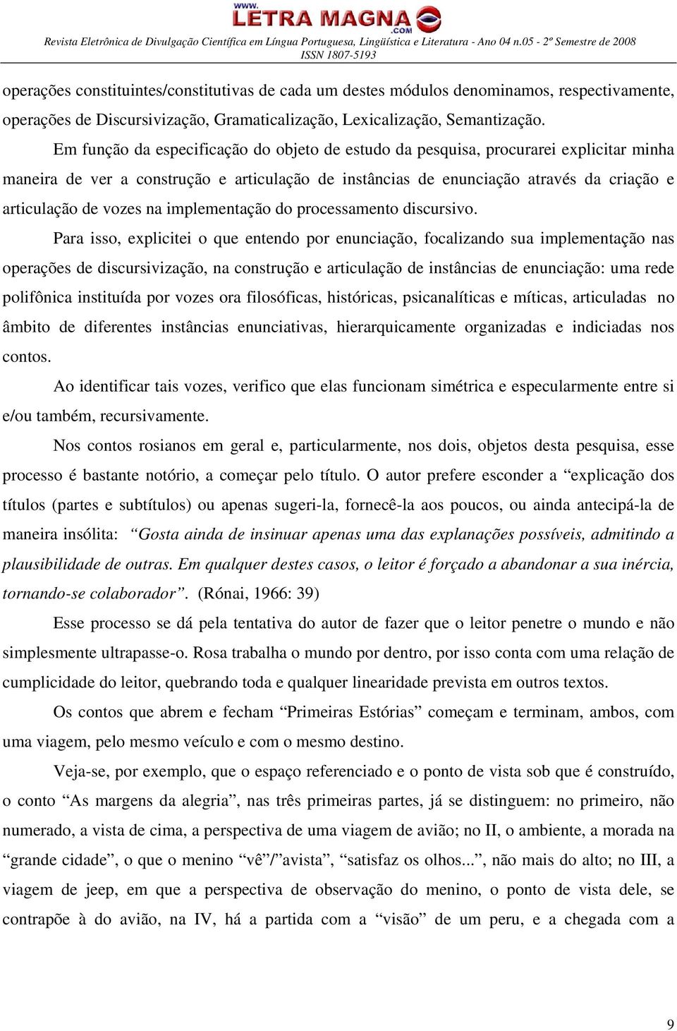 na implementação do processamento discursivo.