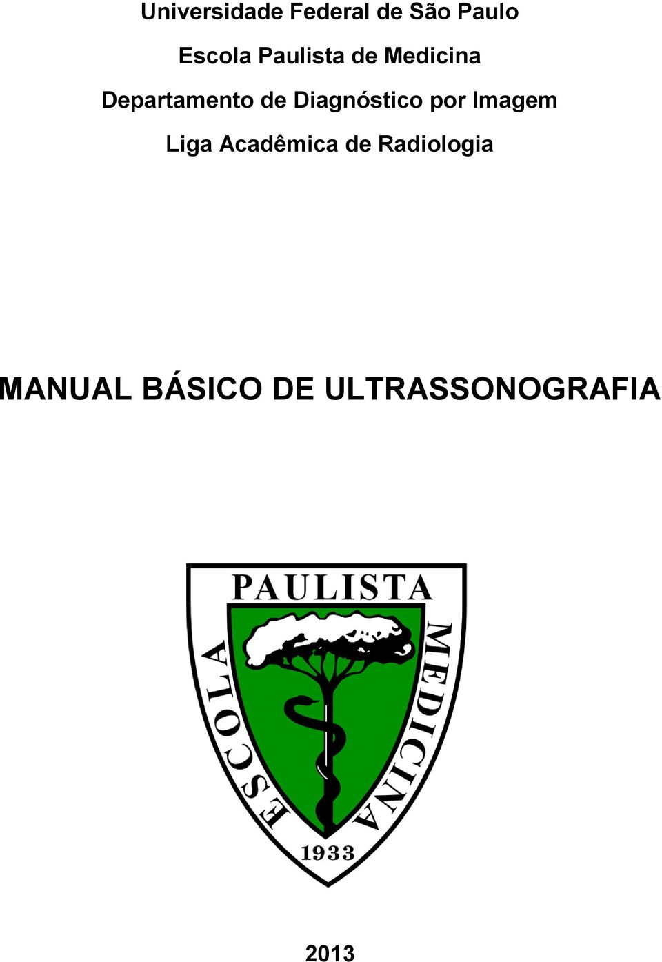 Diagnóstico por Imagem Liga Acadêmica de