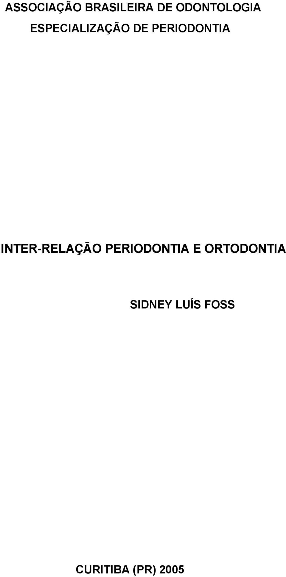 PERIODONTIA INTER-RELAÇÃO