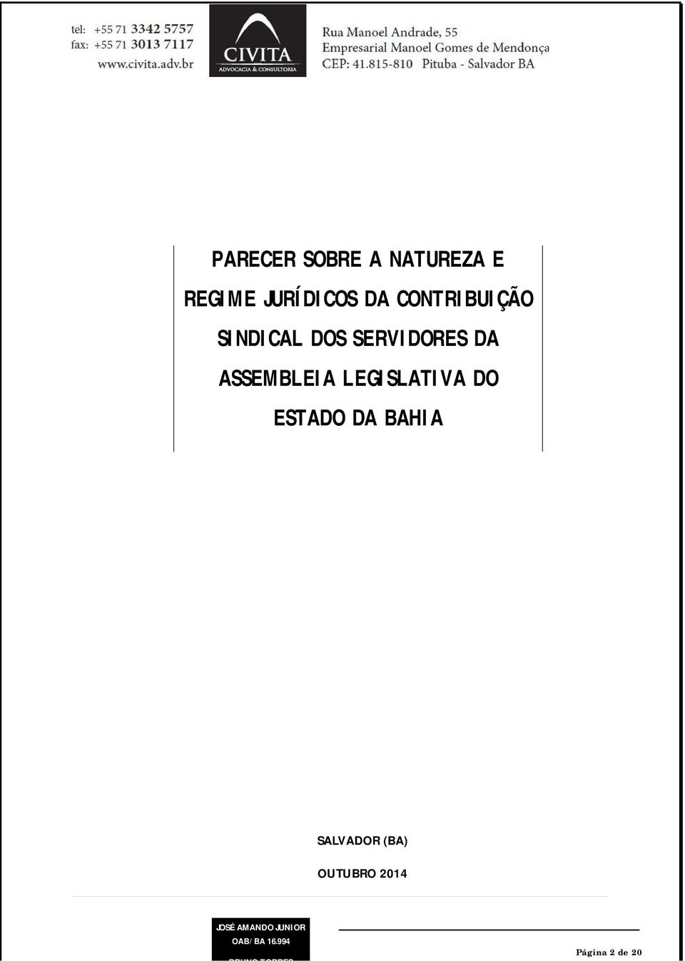 SERVIDORES DA ASSEMBLEIA LEGISLATIVA DO