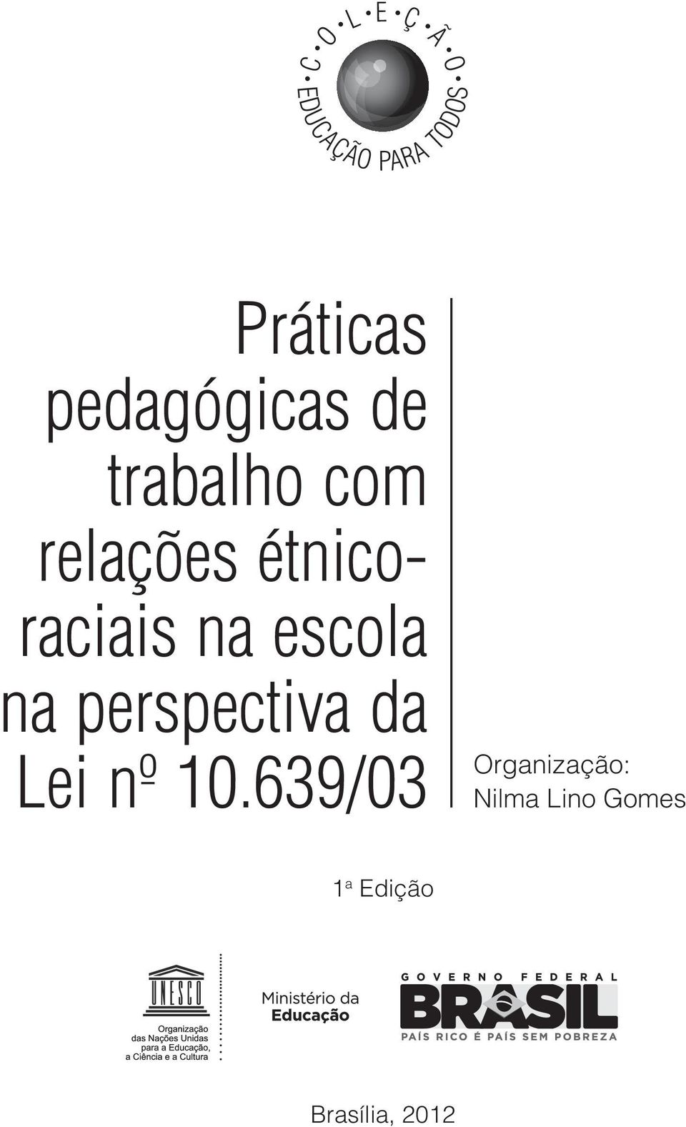 étnicoraciais na escola na perspectiva da Lei nº