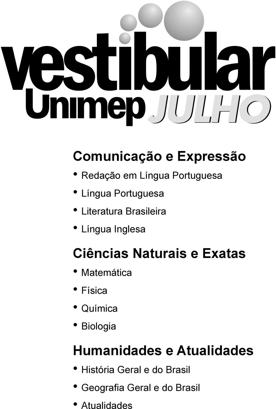 e Exatas Matemática Física Química Biologia Humanidades e