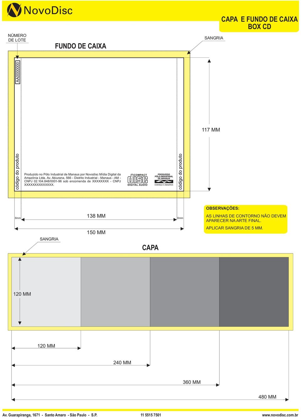 848/0001-96 sob encomenda de XXXXXXXX - CNPJ XXXXXXXXXXXXXX.