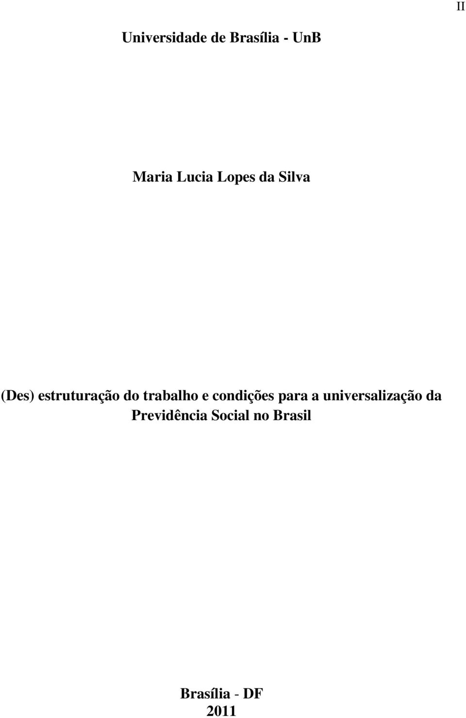 trabalho e condições para a universalização