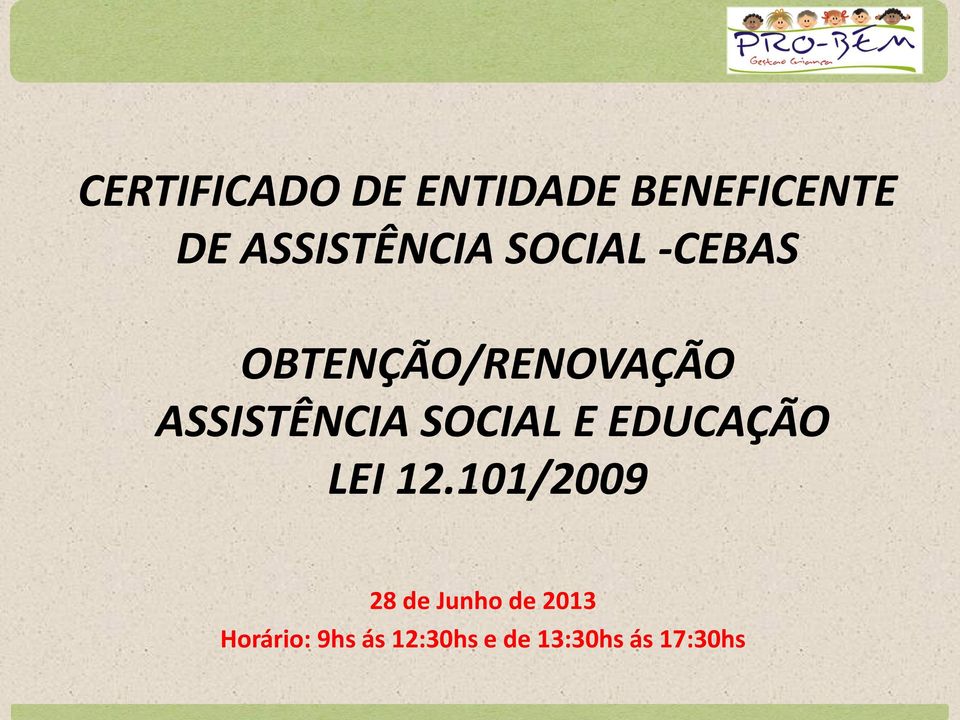 ASSISTÊNCIA SOCIAL E EDUCAÇÃO LEI 12.