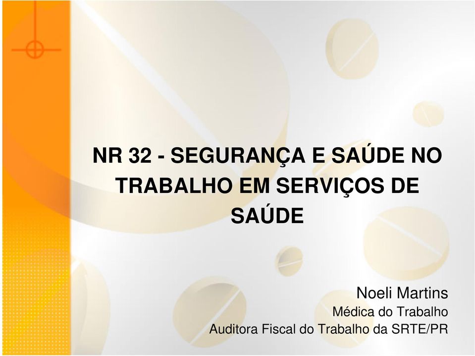 Noeli Martins Médica do Trabalho