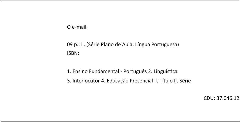 1. Ensino Fundamental - Português 2.