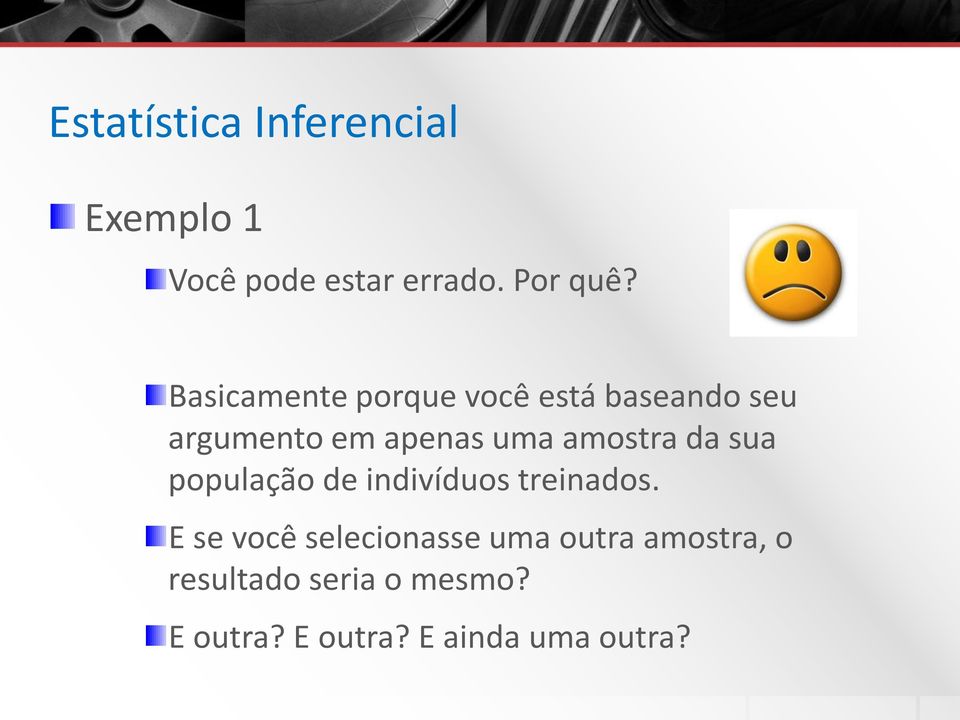 amostra da sua população de indivíduos treinados.