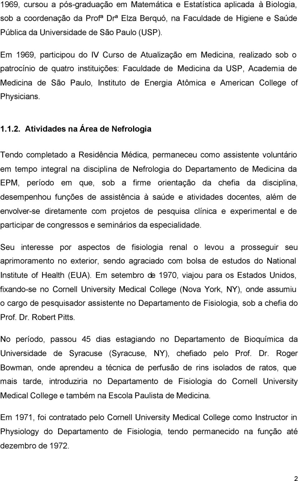 Atômica e American College of Physicians. 1.1.2.