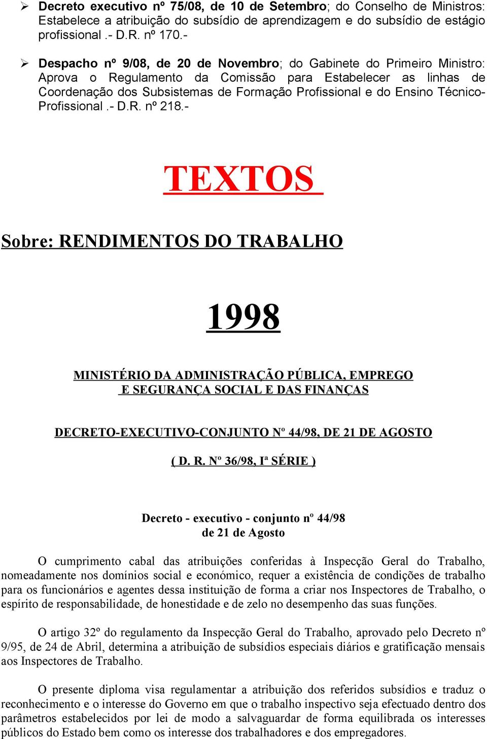 Ensino Técnico- Profissional.- D.R. nº 218.