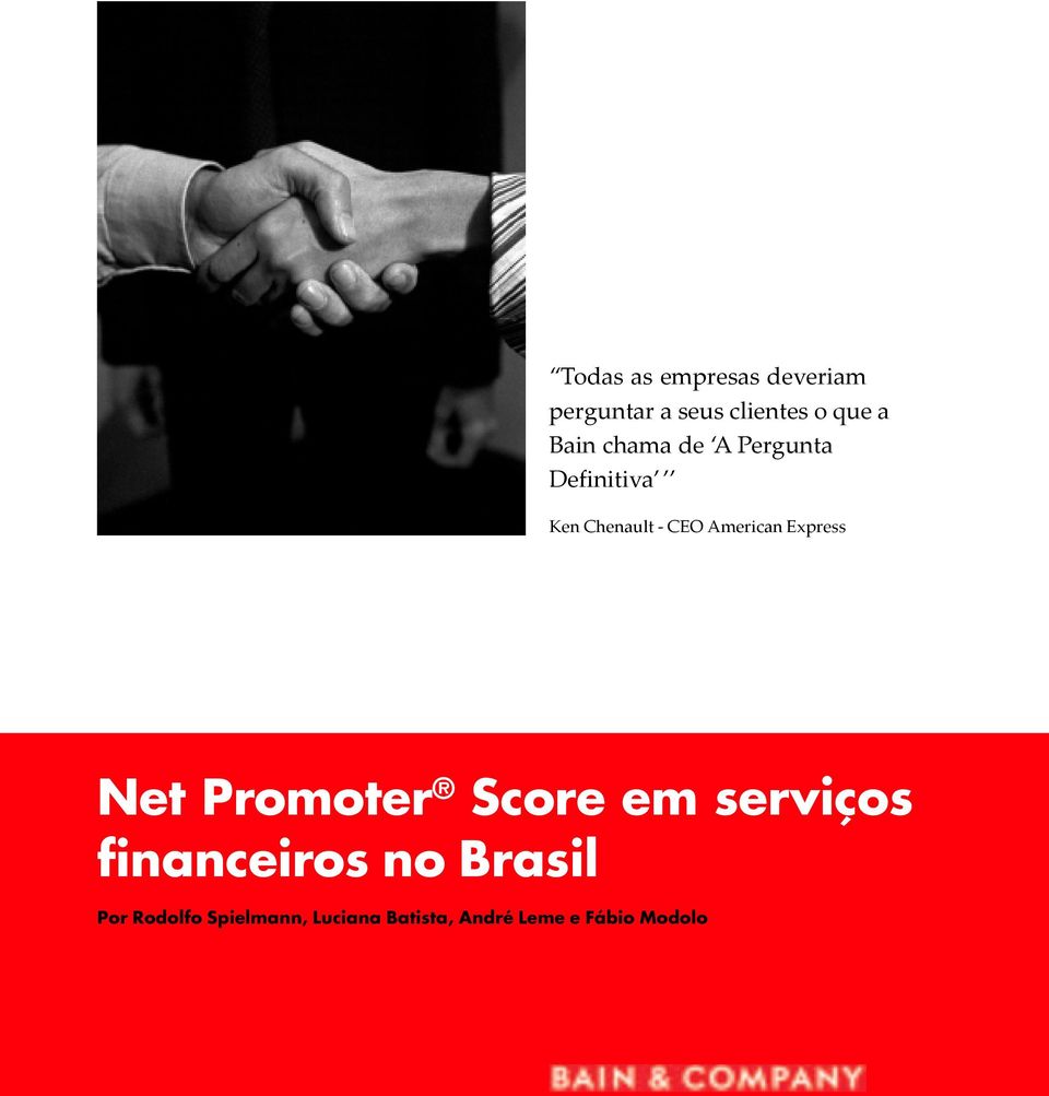 Express Net Promoter Score em serviços financeiros no Brasil