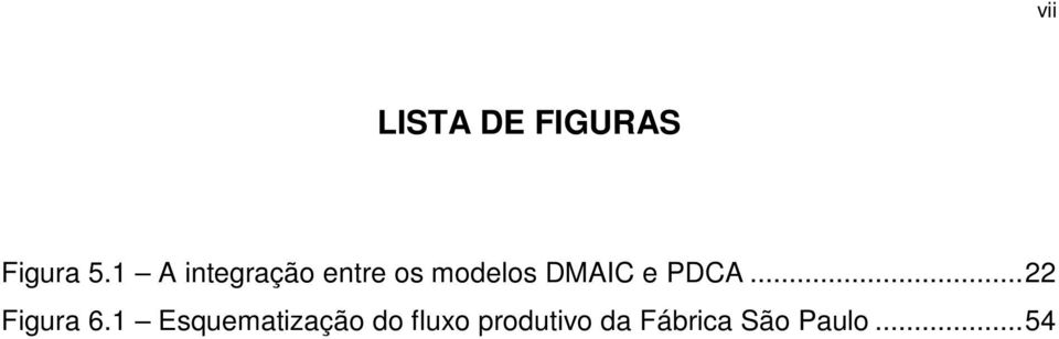 e PDCA... 22 Figura 6.