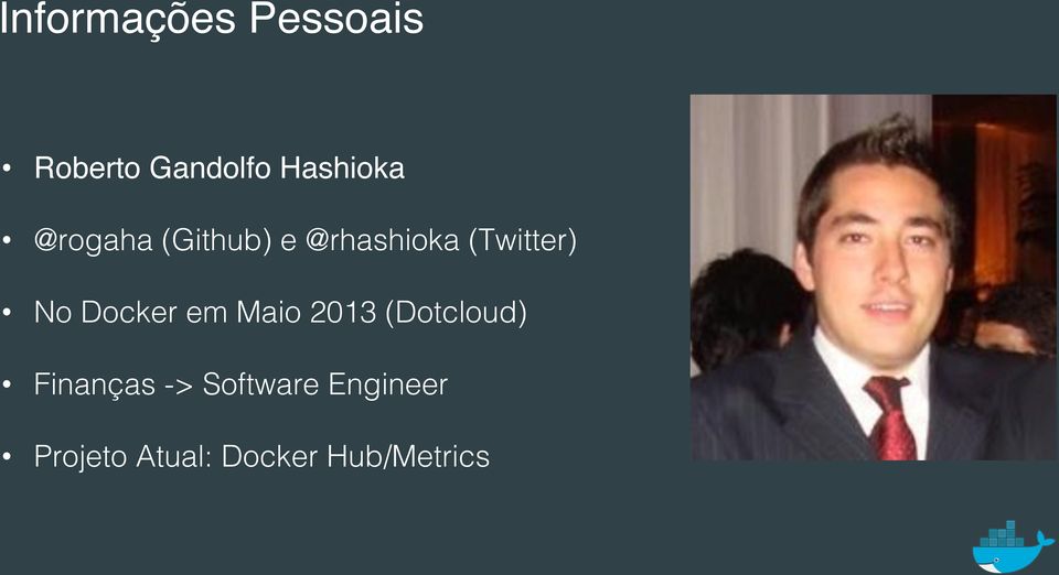 No Docker em Maio 2013 (Dotcloud)!