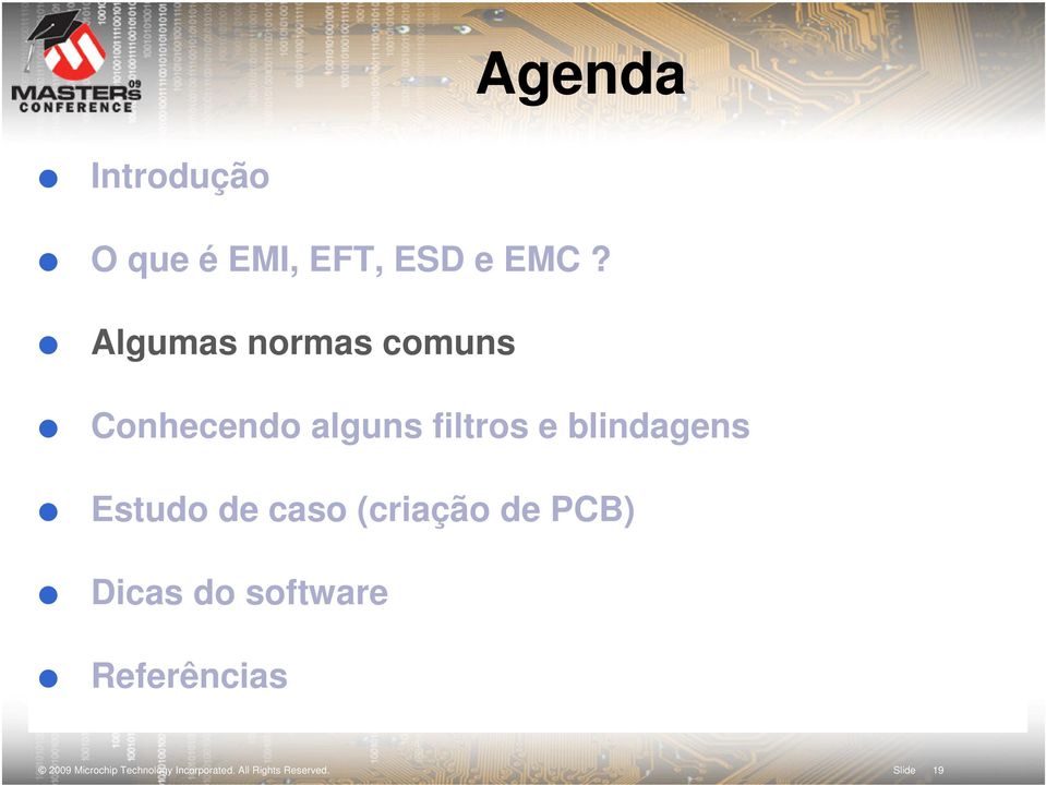 blindagens Estudo de caso (criação de PCB) Dicas do