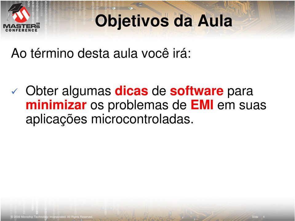 de EMI em suas aplicações microcontroladas.