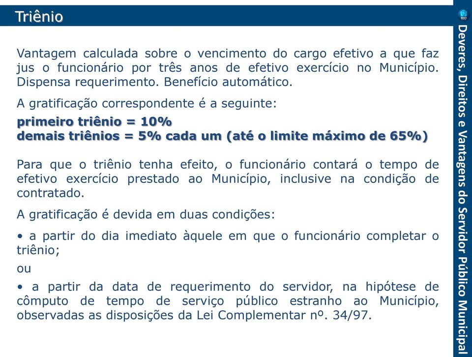 de efetivo exercício prestado ao Município, inclusive na condição de contratado.