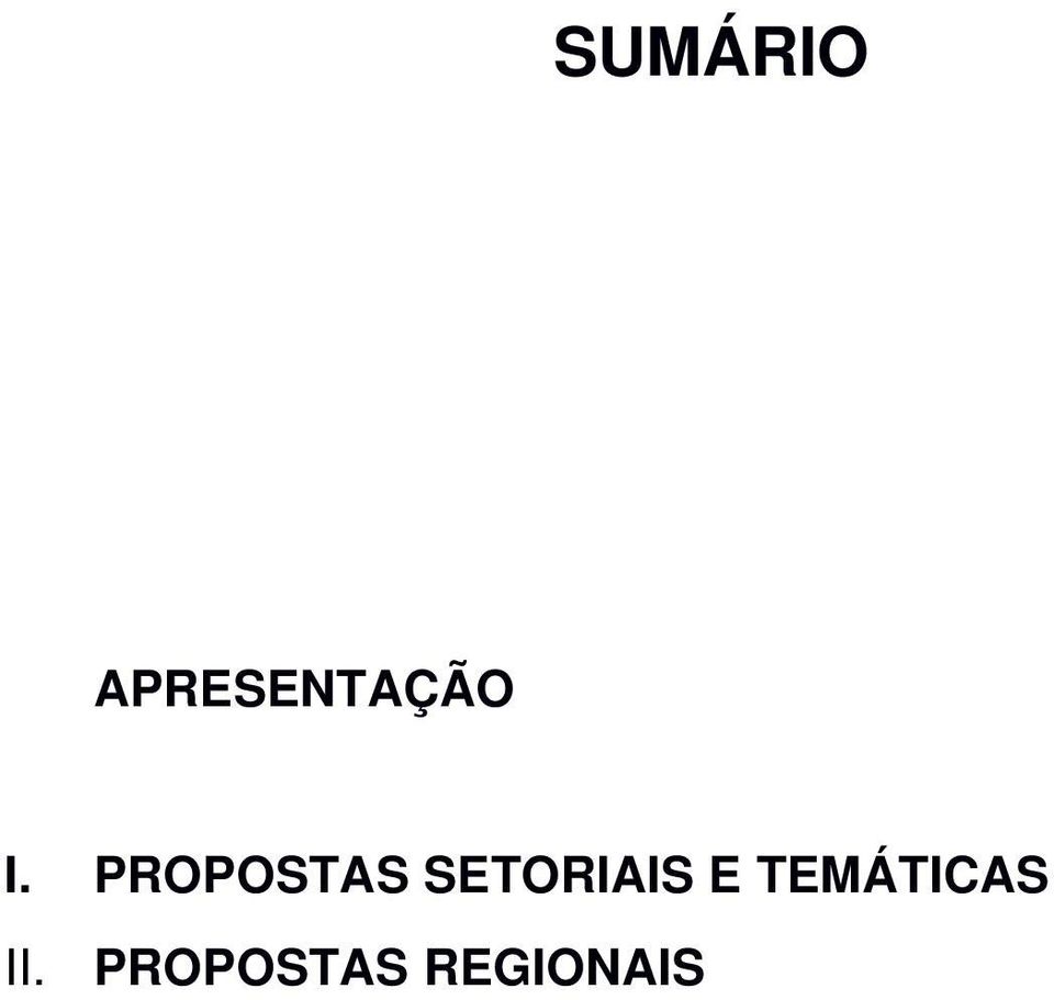 PROPOSTAS SETORIAIS