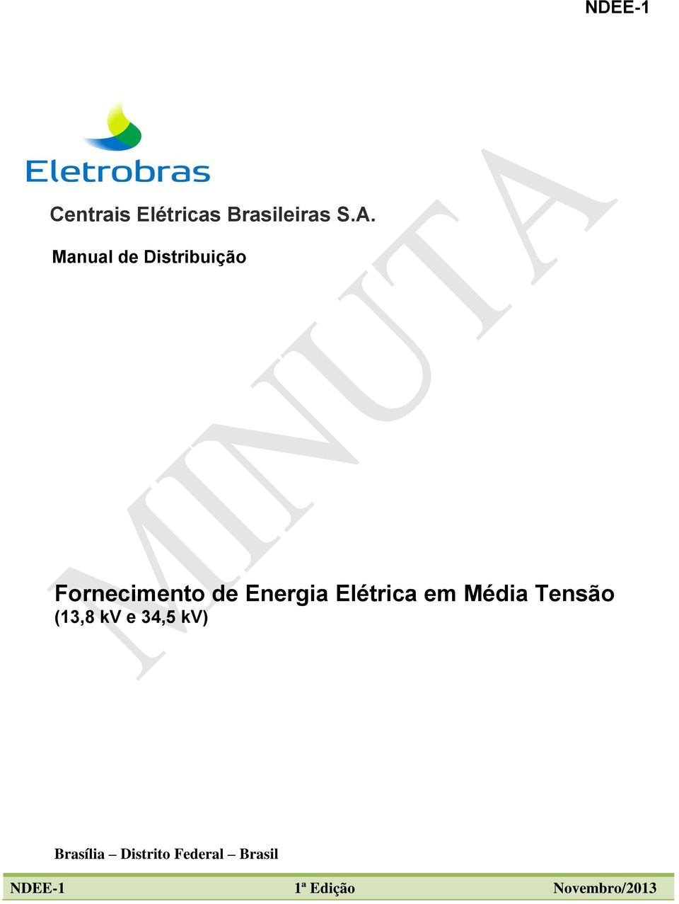 Energia Elétrica em Média Tensão (13,8 kv