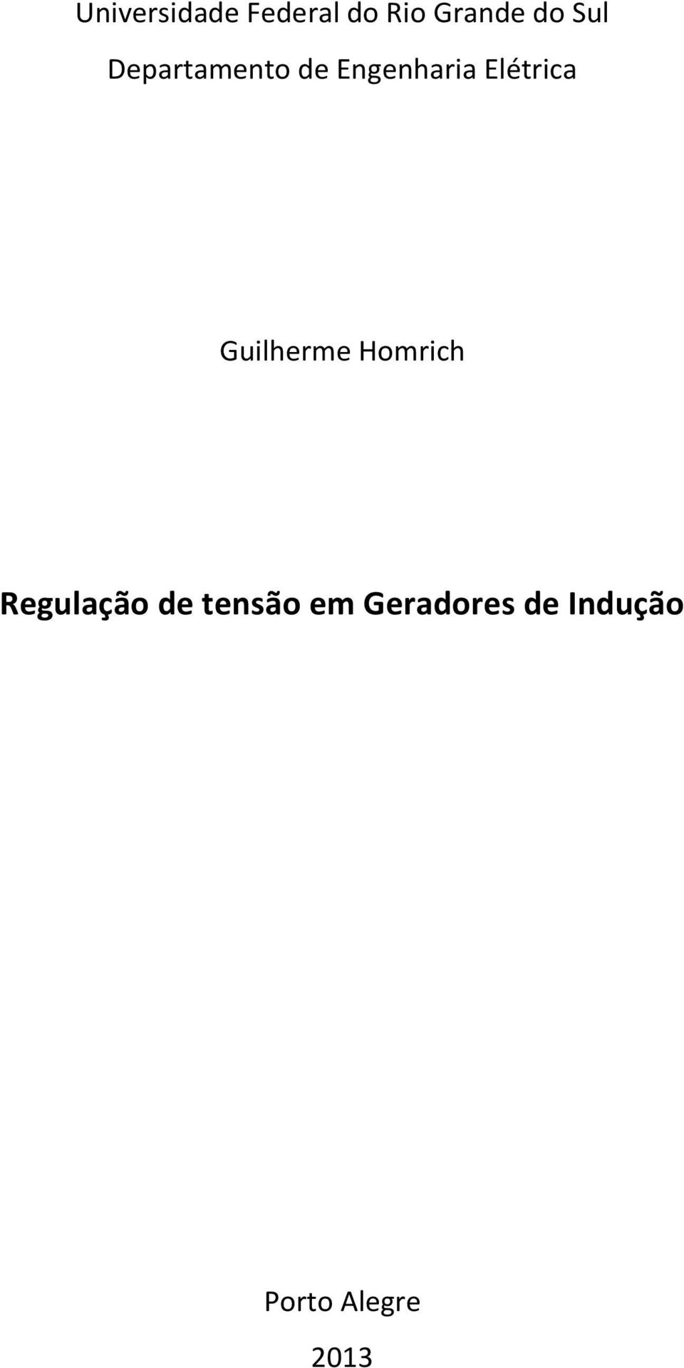 Guilherme Homrich Regulação de tensão