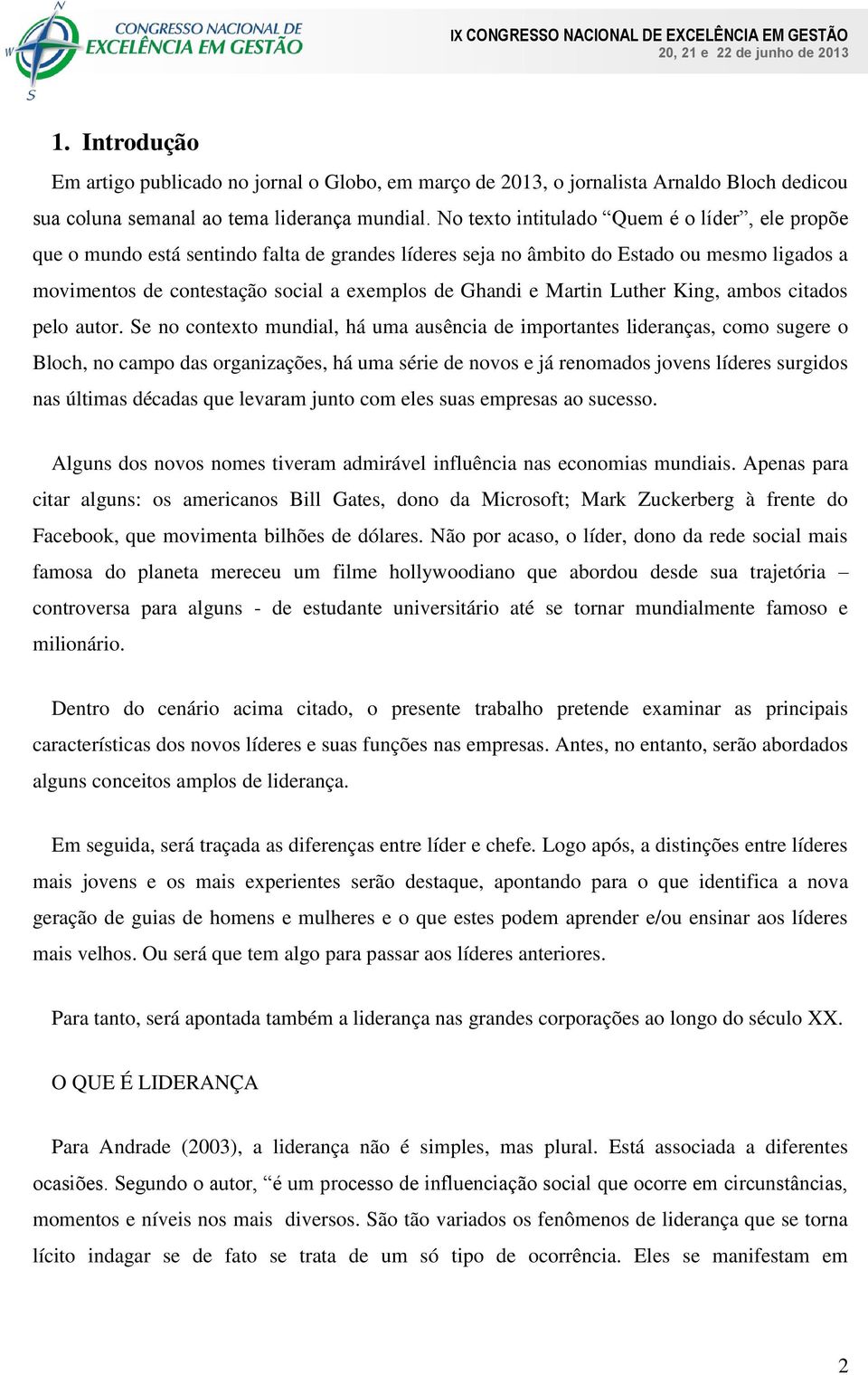 Martin Luther King, ambos citados pelo autor.