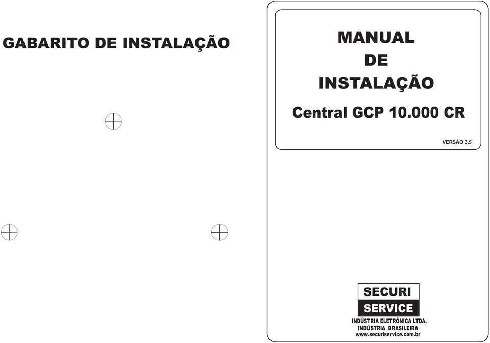 5 SECURI SERVICE INDÚSTRI ELETRÔNIC