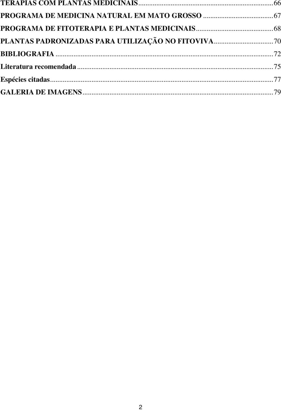 ..67 PROGRAMA DE FITOTERAPIA E PLANTAS MEDICINAIS.